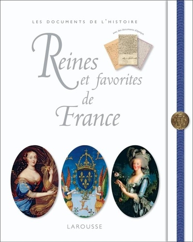 Renaud Thomazo - Reines et favorites de France.