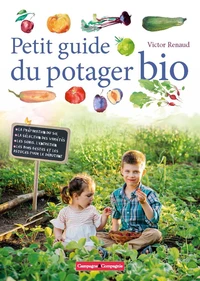 Petit guide du potager bio