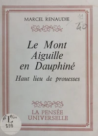 Le mont Aiguille en Dauphiné