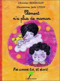 Clément n'a plus de maman
