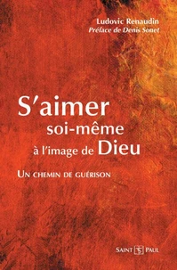 S'aimer soi-même à l'image de Dieu