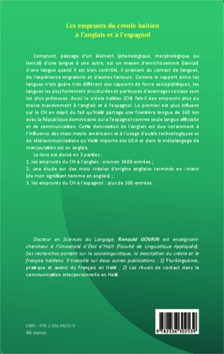 Les emprunts du créole haïtien à l'anglais et à l'espagnol. Suivi de Une analyse de mots créoles formés à partir du suffixe anglais -mann et de la présence de l'anglais dans la nomination des ensembles musicaux