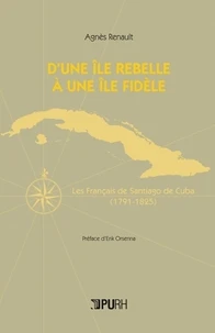D'un île rebelle à une île fidèle