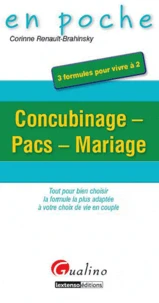 Concubinage, Pacs, Mariage