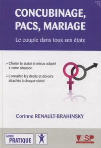 Concubinage, pacs, mariage
