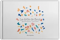 La drôle de fleur