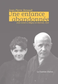 Une enfance abandonnée