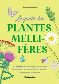 Le petit guide des plantes mellifères