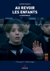 Au revoir les enfants de Louis Malle