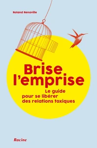 Brise l'emprise!