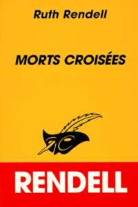 Morts Croisees