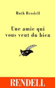 Une Amie Qui Vous Veut Du Bien