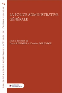 La police administrative générale