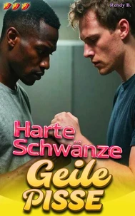 Harte Schwänze Geile Pisse