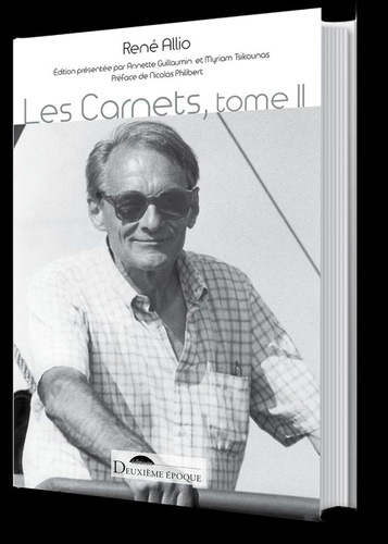 René Allio - Les carnets - Tome 2, Janvier 1976 - mai 1981.