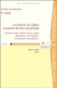 Les dérives de l'Office européen de lutte anti-fraude