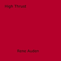 Rene Auden - High Thrust.