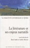 René Audet et Andrée Mercier - La narrativité contemporaine au Québec - Volume 1, La littérature et ses enjeux narratifs.