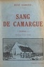 René Barbier et Léo Lelée - Sang de Camargue.