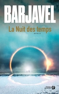 Télécharger des ebooks google books en ligne La Nuit des temps in French par René Barjavel RTF DJVU