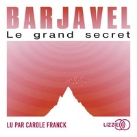 René Barjavel - Le grand secret.