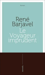 Le voyageur imprudent