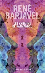 René Barjavel - Les chemins de Katmandou.