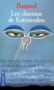 René Barjavel - Les Chemins De Katmandou.