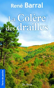 La colère des drailles