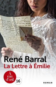 René Barral - La lettre à Emilie.