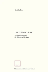 Les Traitres Mots Ou Sept Aventures De Thomas Nylkan