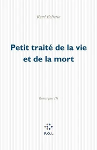 Petit traité de la vie et de la mort