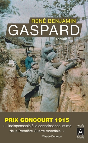 Gaspard. Prix Goncourt 1915