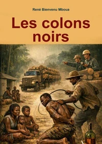 Les colons noirs