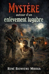 Mystère autour d'un enlèvement lugubre