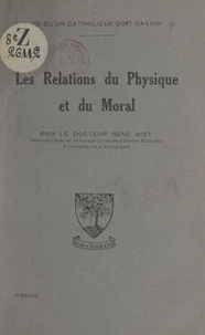 Les relations du physique et du moral