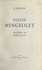 Sylvie Mingeolet, souvenirs et témoignages. Suivi de textes en prose, de poèmes et chansons de Sylvie Mingeolet