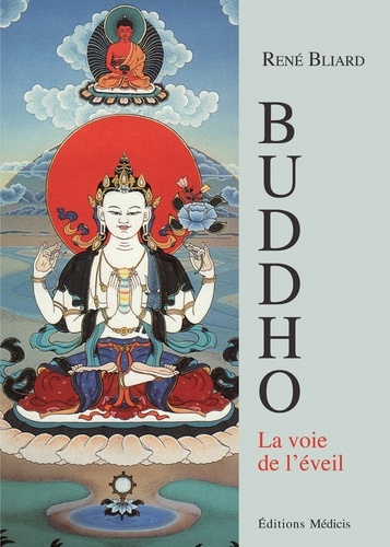 Buddho. La voie de l'éveil