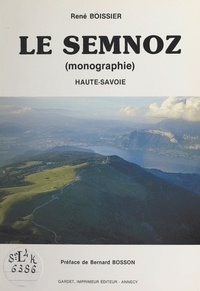 René Boissier - Le Semnoz - Haute-Savoie.