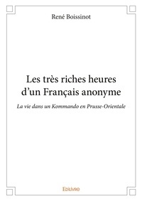 René Boissinot - Les très riches heures d'un français anonyme.