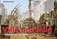 Vers la ville nouvelle