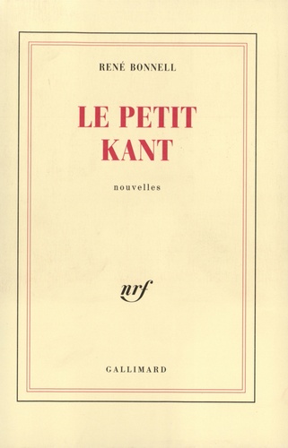 René Bonnell - Le Petit Kant.
