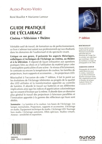 Guide pratique de l'éclairage. Cinéma - télévision - théâtre 7e édition