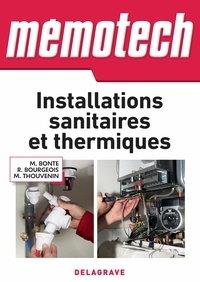 Rene Bourgeois et Michel Thouvenin - Mémotech Installations sanitaires et thermiques (2016).
