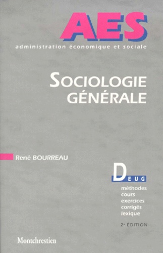 René Bourreau - Sociologie Generale. 2eme Edition.