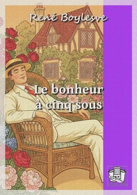 Le bonheur à cinq sous