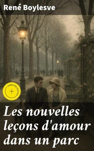 Les nouvelles leçons d'amour dans un parc