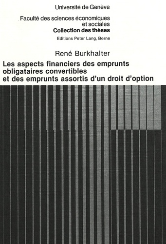 Les aspects financiers des emprunts obligataires... de René Burkhalter -  Livre - Decitre