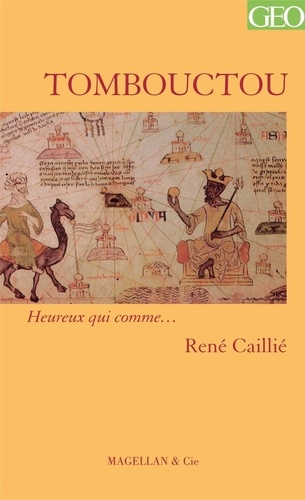 René Caillié - Tombouctou.