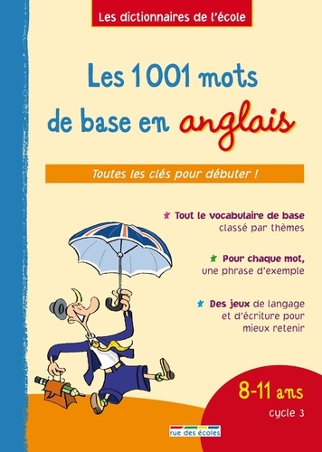 Les 1001 mots de base en anglais